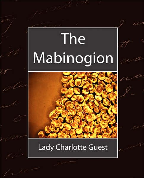 Cover for Lady Charlotte Guest · The Mabinogion (Paperback Book) (2007)