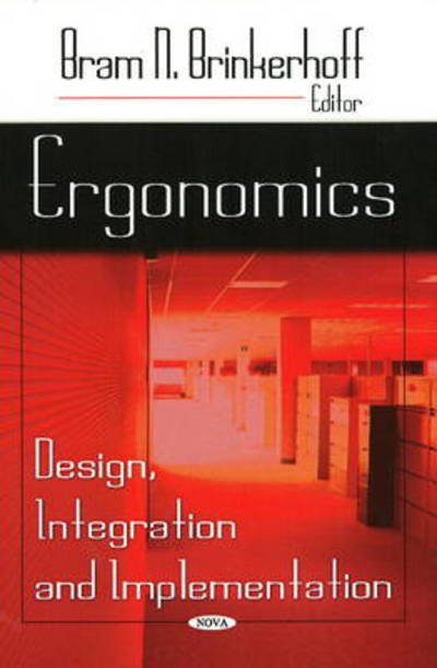 Cover for Ergonomics: Design, Integration &amp; Implementation (Hardcover Book) (2009)