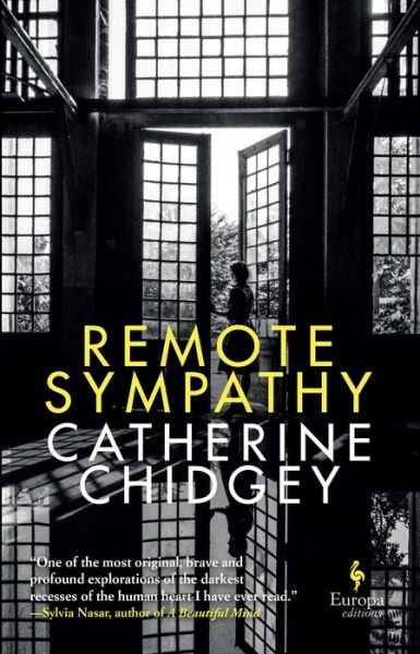 Cover for Catherine Chidgey · Remote Sympathy (Book) (2021)