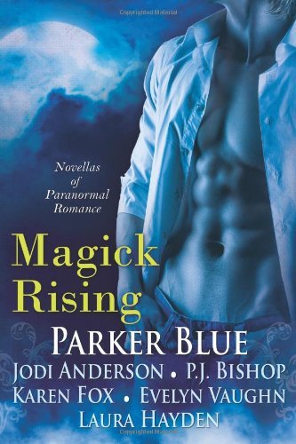 Cover for Parker Blue · Magick Rising (Paperback Book) (2013)