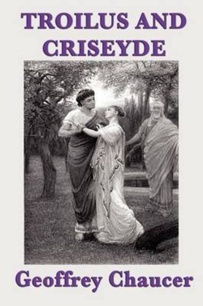 Cover for Geoffrey Chaucer · Troilus and Criseyde (Pocketbok) (2012)