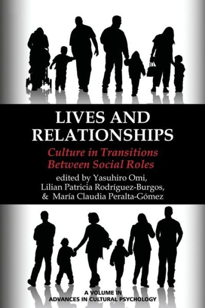 Cover for Yasuhiro Omi · Lives and Relationships: Culture in Transitions Between Social Roles (Paperback Book) (2013)