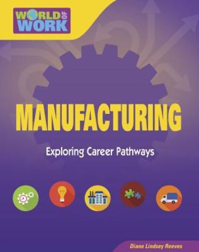 Cover for Diane Lindsey Reeves · Manufacturing (Hardcover Book) (2017)