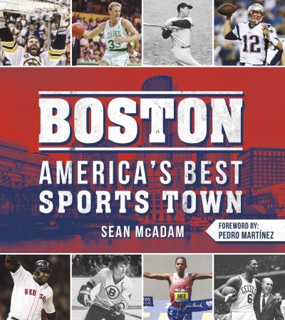 Cover for Sean McAdam · Boston: America's Best Sports Town (Paperback Book) (2018)