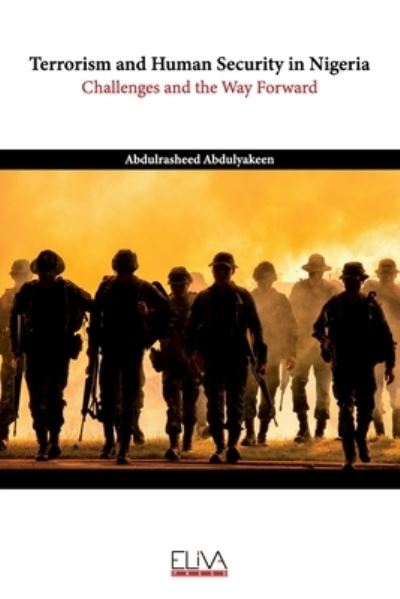 Cover for Abdulrasheed Abdulyakeen · Terrorism and Human Security in Nigeria (Paperback Book) (2021)