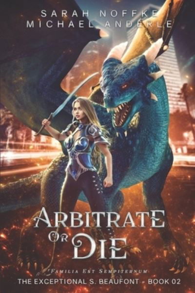 Cover for Sarah Noffke · Arbitrate or Die (Paperback Book) (2020)