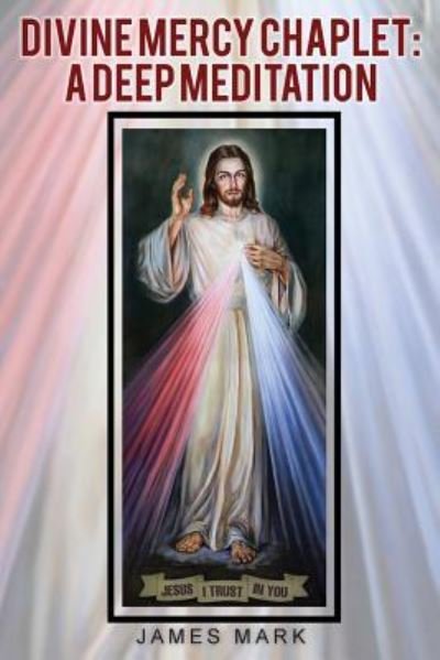 Cover for James Mark · The Divine Mercy Chaplet (Paperback Book) (2019)