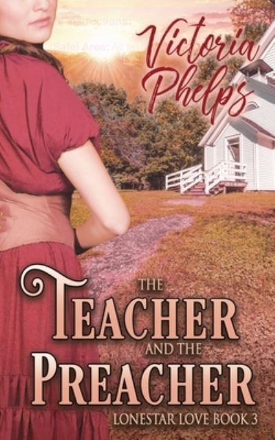 Teacher and the Preacher - Victoria Phelps - Books - ABCD Graphics & Design - 9781645632276 - April 27, 2020