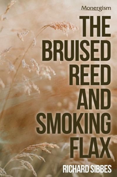Cover for Richard Sibbes · Bruised Reed (Buch) (2023)