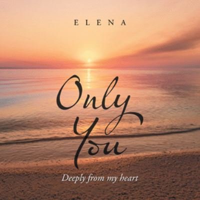 Cover for Elena · Only You (Taschenbuch) (2021)