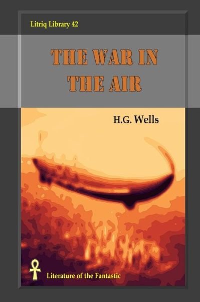 Cover for H G Wells · The War in the Air (Paperback Bog) (2022)