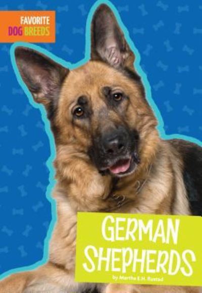 Cover for Martha E H Rustad · German Shepherds (Hardcover Book) (2017)