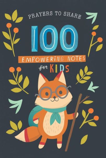 Cover for 100 Empowering Notes for Kids (Book) (2019)