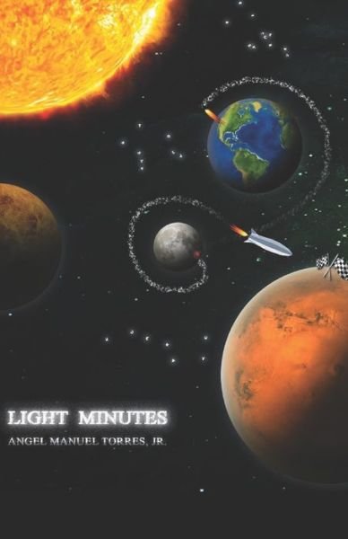 Cover for Jr Angel Manuel Torres · Light Minutes (Paperback Bog) (2019)