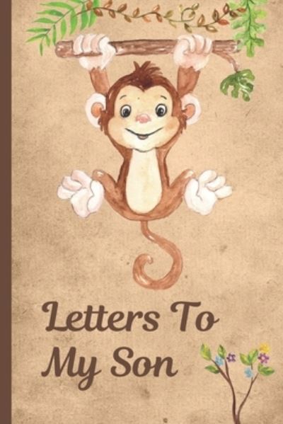 Cover for Mary Miller · Letters To My Son (Paperback Book) (2019)