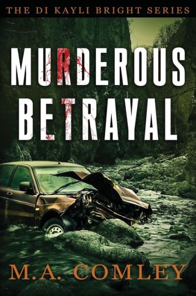 Cover for M A Comley · Murderous Betrayal (Pocketbok) (2018)