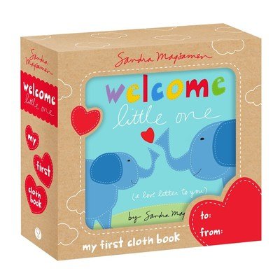 Welcome Little One: My First Cloth Book - Welcome Little One Baby Gift Collection - Sandra Magsamen - Böcker - Sourcebooks, Inc - 9781728214276 - 12 december 2019