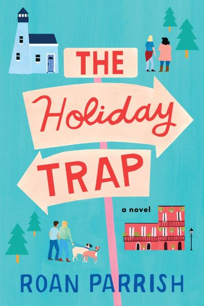 Cover for Roan Parrish · The Holiday Trap (Paperback Book) (2022)