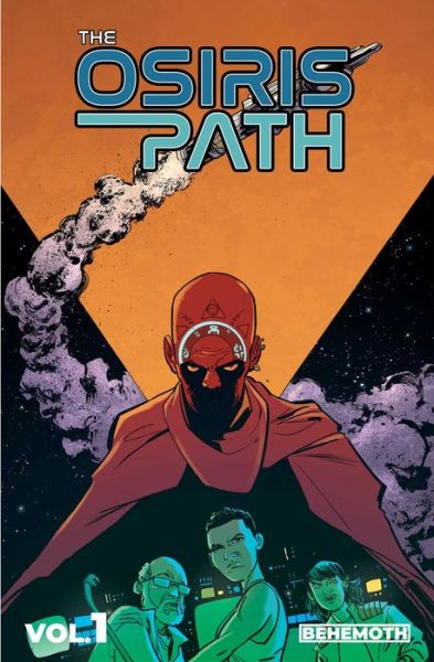 The Osiris Path Vol. 1: Ladder of the Gods - Christian Moran - Books - Behemoth Comics - 9781732299276 - March 10, 2022