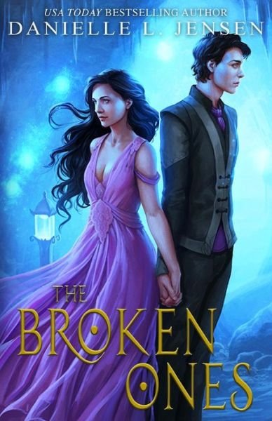 The Broken Ones - Danielle L Jensen - Bücher - Context Literary Agency LLC - 9781735988276 - 6. November 2020