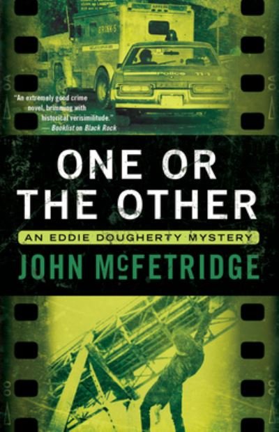 Cover for John McFetridge · One or the Other (Paperback Book) (2016)