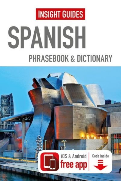 Cover for Insight Guides · Insight Guides Spanish Phrasebook - Insight Guides Phrasebooks (Pocketbok) (2015)