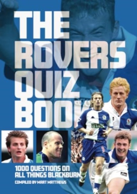 Cover for Mart Matthews · Blackburn Rovers FC Quiz Book (Paperback Book) (2023)