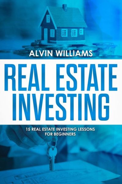 Cover for Alvin Williams · Real Estate Investing (Paperback Book) (2021)
