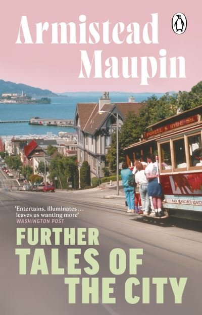 Cover for Armistead Maupin · Further Tales Of The City: Tales of the City 3 - Tales of the City (Paperback Bog) (2024)