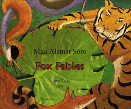 Cover for Dawn Casey · Fox Fables in Tagalog and English (Pocketbok) (2005)