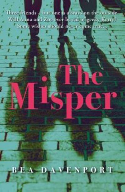 The Misper - Bea Davenport - Books - The Conrad Press - 9781911546276 - March 1, 2018