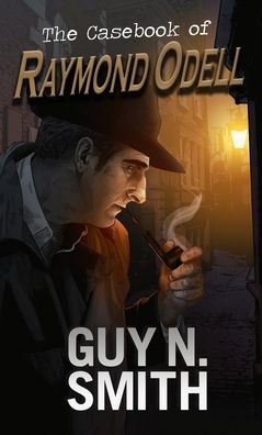 Cover for Guy N Smith · The Casebook of Raymond Odell (Paperback Book) (2020)