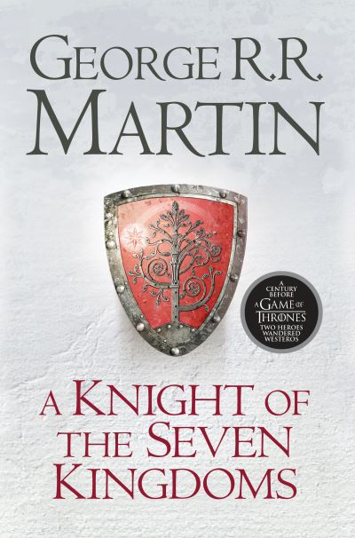 A Knight of the Seven Kingdoms - George R. R. Martin - Livros - Clarity Books - 9781912789276 - 1 de agosto de 2021