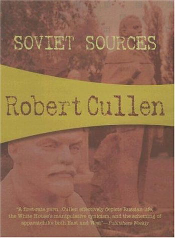 Cover for Robert Cullen · Soviet Sources: Colin Burke #1 (Paperback Book) (2006)