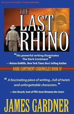 Cover for James S Gardner · The Last Rhino (Paperback Book) (2016)