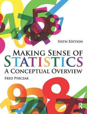 Cover for Fred Pyrczak · Making Sense of Statistics (Paperback Book) [6 New edition] (2014)