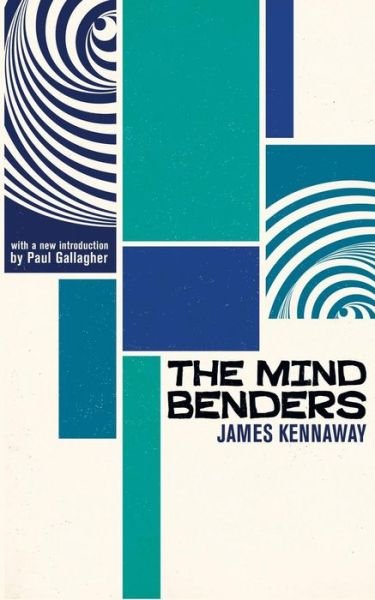 Cover for James Kennaway · The Mind Benders (Pocketbok) (2014)