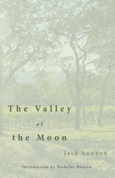 Cover for Jack London · The Valley of the Moon (Paperback Book) (2016)