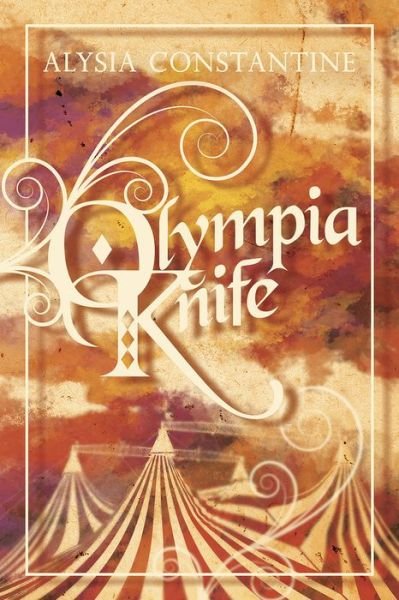 Cover for Alysia Constantine · Olympia Knife (Paperback Book) (2017)
