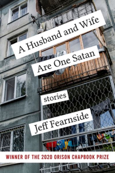 Husband and Wife Are One Satan - Jeff Fearnside - Books - Orison Books - 9781949039276 - September 13, 2021