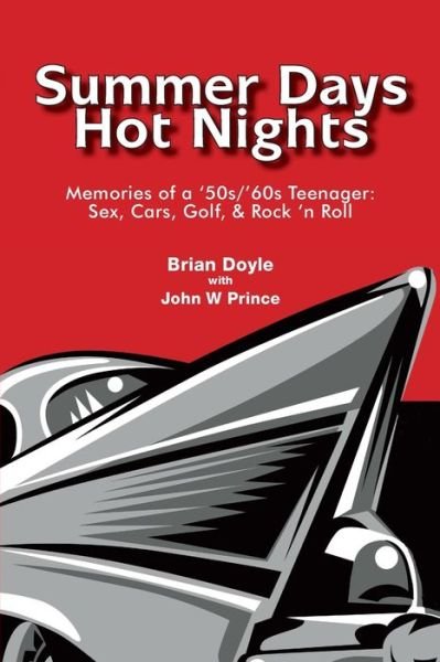 Cover for Brian Doyle · Summer Days Hot Nights (Pocketbok) (2021)