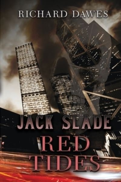 Cover for Richard Dawes · Jack Slade: Red Tides (Paperback Book) (2021)