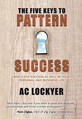 Cover for Ac Lockyer · The Five Keys to Pattern Success (Hardcover Book) (2022)