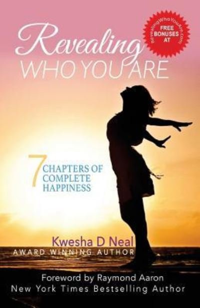 Cover for Kwesha D Neal · Revealing Who You Are (Paperback Book) (2017)