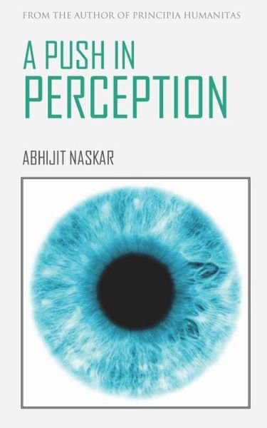Cover for Abhijit Naskar · A Push in Perception (Pocketbok) (2017)