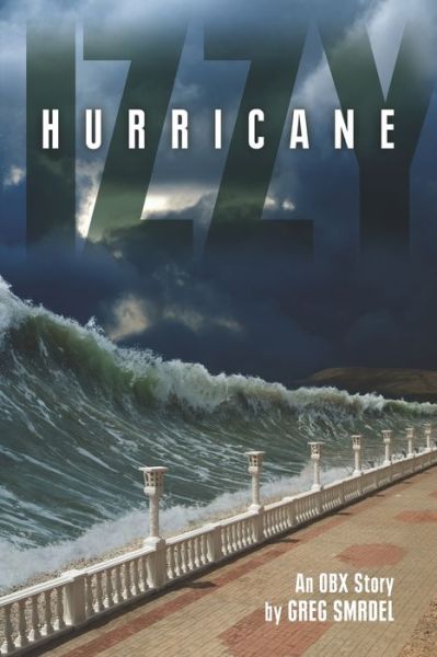 Cover for Greg Smrdel · Hurricane Izzy (Paperback Book) (2018)