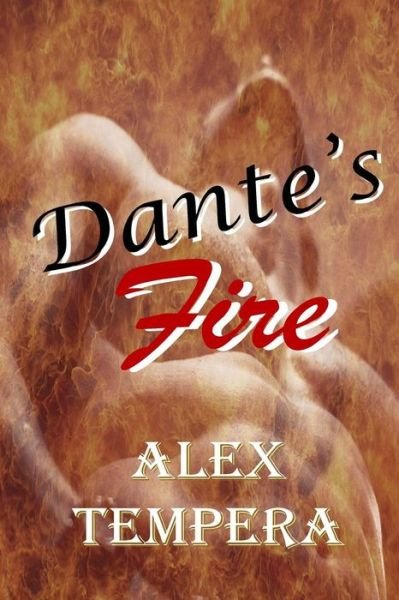 Cover for Alex Tempera · Dante's Fire (Paperback Book) (2018)