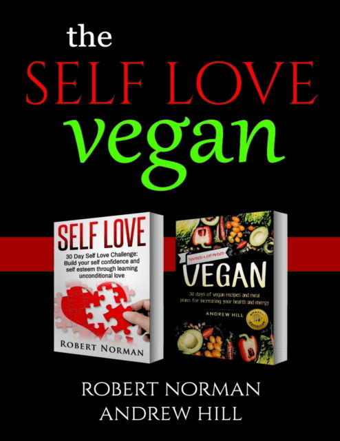 The Mindful Vegan - Robert Norman - Livros - Language Learning Books - 9781989655276 - 29 de agosto de 2019