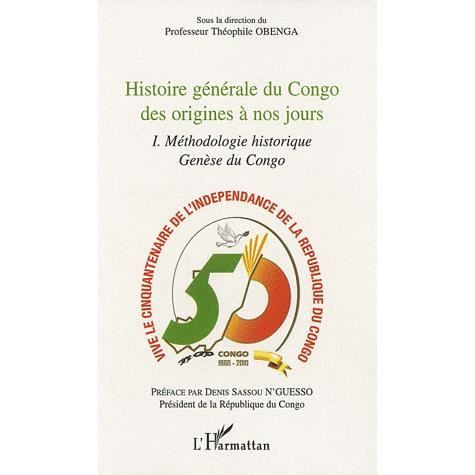 Cover for Théophile Obenga · Histoire générale du Congo des origines à nos jours (tome 1) (Paperback Book) (2020)
