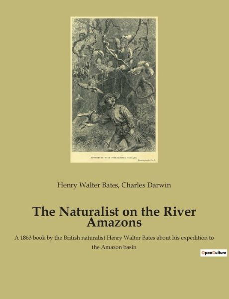 Cover for Charles Darwin · The Naturalist on the River Amazons (Taschenbuch) (2022)